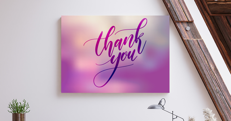 Print Thank You messages on canvas