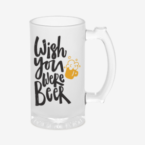 Custom wish you were beer mug canada